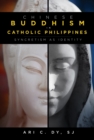 Image for Chinese Buddhism in Catholic Philippines: Syncretism as Identity.