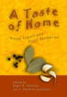 Image for Taste of Home: Pinoy Expats and Food Memories.