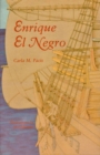 Image for Enrique El Negro