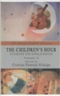 Image for The Children&#39;s Hour : Stories on Childhood, Volume II