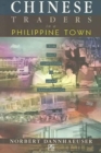Image for Chinese Traders in a Philippine Town : From Daily Competition to Urban Transformation