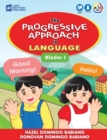 Image for The Progressive Approach to Language : Kinder 1