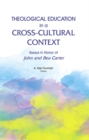 Image for Theological Education in a Cross-Cultural Context