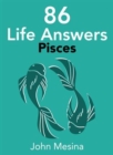 Image for 86 Life Answers: PISCES