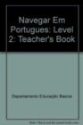 Image for Navegar em Portugues : Livro do professor 2
