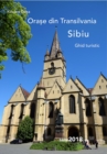 Image for Orase din Transilvania Sibiu 2018: Sibiu