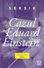 Image for Cazul Eduard Einstein