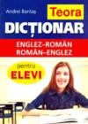 Image for Teora English-Romanian and Romanian-English Dictionary for Students