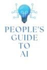 Image for People&#39;s Guide To AI