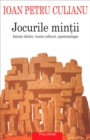 Image for Jocurile mintii: Istoria ideilor, teoria culturii, epistemologie (Romanian edition)