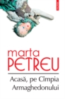 Image for Acasa, pe Cimpia Armaghedonului (Romanian edition)