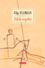 Image for Zilele regelui (Romanian edition)