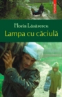 Image for Lampa cu caciula (Romanian edition)