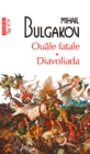 Image for Ouale fatale. Diavoliada (Romanian edition)