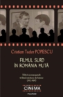 Image for Filmul surd in Romania muta (Romanian edition)