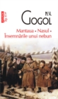 Image for Mantaua. Nasul. Insemnarile unui nebun (Romanian edition).