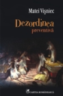 Image for Dezordinea preventiva (Romanian edition)