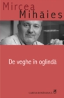 Image for De veghe in oglinda (Romanian edition)