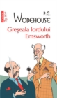 Image for Greseala lordului Emsworth (Romanian edition)