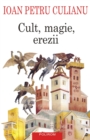 Image for Cult, magie, erezii: articole din enciclopedii ale religiilor (Romanian edition)