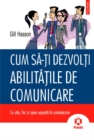 Image for Cum sa-ti dezvolti abilitatile de comunicare (Romanian edition)