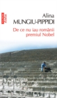 Image for De ce nu iau romanii premiul Nobel (Romanian edition)