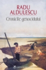 Image for Cronicile genocidului (Romanian edition)