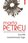 Image for Jocurile manierismului logic (Romanian edition)
