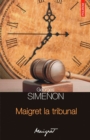 Image for Maigret la tribunal (Romanian edition)