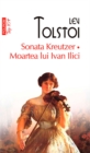 Image for Sonata Kreutzer. Moartea lui Ivan Ilici (Romanian edition)