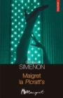 Image for Maigret la Picratt&#39;s (Romanian edition)