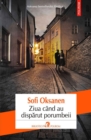 Image for Ziua cand au disparut porumbeii (Romanian edition)