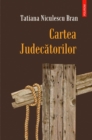 Image for Cartea Judecatorilor (Romanian edition)