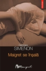 Image for Maigret se insala (Romanian edition)