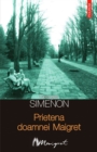 Image for Prietena doamnei Maigret (Romanian edition)