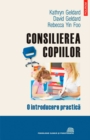 Image for Consilierea copiilor (Romanian edition)