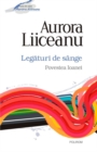 Image for Legaturi de sange (Romanian edition)