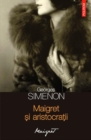Image for Maigret si aristocratii (Romanian edition)