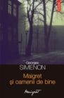 Image for Maigret si oamenii de bine (Romanian edition)
