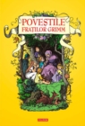 Image for Povestile Fratilor Grimm (Romanian edition)