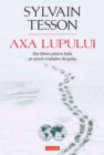 Image for Axa lupului (Romanian edition)