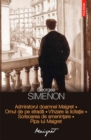 Image for Admiratorul doamnei Maigret. Omul de pe strada. Vinzare la licitatie. Scrisoarea de amenintare. Pipa lui Maigret (Romanian edition)