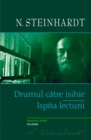 Image for Drumul catre isihie (Romanian edition)
