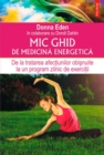 Image for Mic ghid de medicina energetica (Romanian edition)