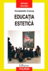 Image for Educatia estetica