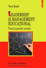 Image for Leadership si management educational. Teorii si practici actuale