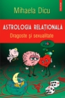 Image for Astrologia relationala: dragoste si sexualitate