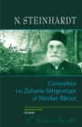 Image for Convorbiri cu Zaharia Sangeorzan si Nicolae Baciut
