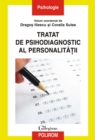 Image for Tratat de psihodiagnostic al personalitatii