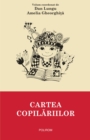 Image for Cartea copilariilor